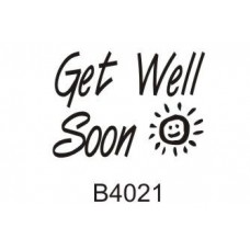 B4021 Get Well Soon